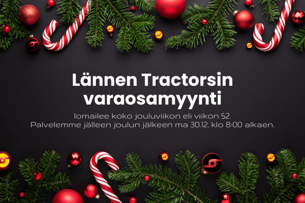 Lännen Tractorsin varaosamyynti on jouluviikolla suljettu